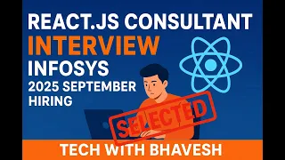 Infosys React js Consultant Interview Questions 2025 My Selection Journey Aug Sep Hiring