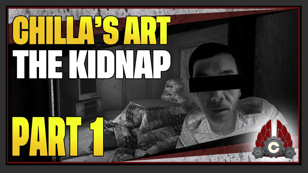 CohhCarnage Plays [Chilla's Art] The Kidnap - Part 1