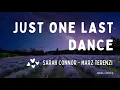 Download Lagu 🅰 Just One Last Dance | Sarah Connor \u0026 Marz Terenzi | Lyrics