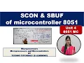 Unit 5 L11 SBUF SCON Register in 8051 microcontroller SFR of 8051