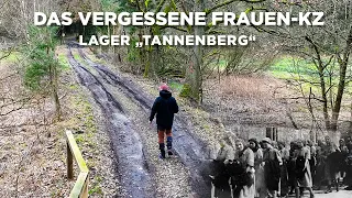 Das vergessene Frauen-KZ - Lager "Tannenberg"