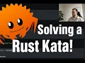 Solving a level 5 Rust Kata