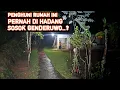Download Lagu 🔴PENGHUNI RUMAH INI PERNAH DI HADANG GENDERUWO..? BEGINI KONDISI NYA MALAM HARI DI KAMPUNG