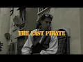 DAK - The Last Pirate (Officiel Music Vidéo)(Clean) @SA7RA_