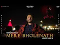 Lagu MERE BHOLENATH - Hariom DADA | Mani B | UHV Studio | 5RR Music | Ujjain Mahakal