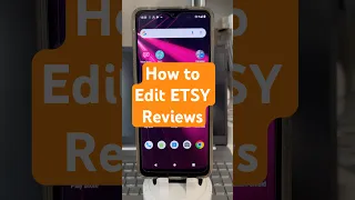 How To Edit Etsy Reviews on android