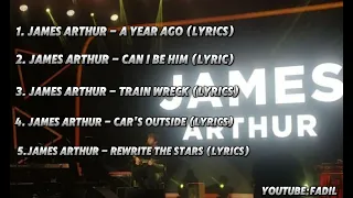 lagu james arthur terbaik 2024 james arthur full album 2024