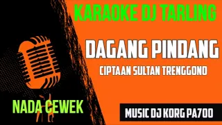 Download DJ TARLING DAGANG PINDANG || KARAOKE + LIRIK || NADA CEWEK MP3