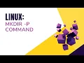 Mkdir - p Command Bash Scripting Shell Scripting By Designer Code