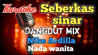 Download Seberkas sinar - Dangdut mix karaoke nada wanita MP3