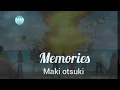 Download Lagu Memories - 17 years later , Maki Otsuki  | LIRIK ( ONE PIECE ENDING 1 )