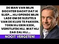 Download Lagu De man van mijn dochter wilde me beroven, maar verwachtte niet wat hij zou vinden...