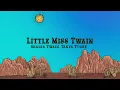 Shania Twain, Tanya Tucker - Little Miss Twain (Lyrics)