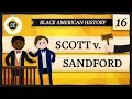 The Dred Scott Decision Crash Course Black American History