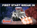 Don t Break It Engine Break-in Tips for Initial Startup