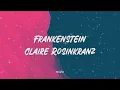 Download Lagu Claire Rosinkranz - Frankenstein (Lyrics)