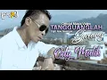 Download Lagu ODY MALIK - TANGGUANGLAH SURANG (OFFICIAL MUSIC VIDEO) | LAGU MINANG TERBARU 2022