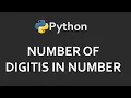 Number of Digits In Given Number Solutions For Python 100 Exercises Program37 CodingFacts