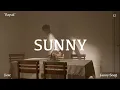 Download Lagu GME - Sunny ft Fanny Soegi (Official Lyric Video)