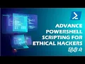 Introduction to Advance Powershell Scripting for Cyber Security in Hindi tech2secure