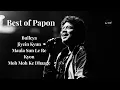 Download Lagu Best of Papon | Top 5 Soulful Hits | Bollywood Love \u0026 Melody Collection
