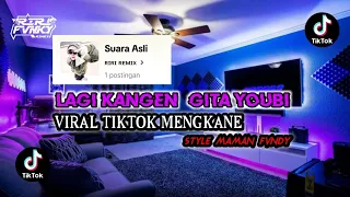 Download DJ LAGI KANGEN (Gita Youbi)VIRAL TiKTOK Style Maman Fvndy  🎧 MP3