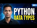 Day6-Python Data Types Explained Beginner-Friendly Tutorial