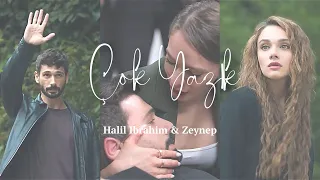 Halil Ibrahim Zeynep Çok Yazık 