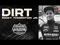 DIRT Ricky Thornton Jr Episode 4 Lucas Oil Late Model Documentary Series