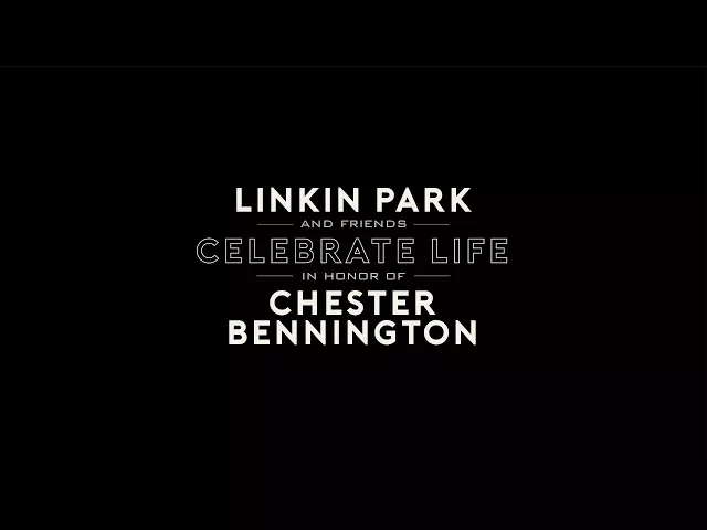 Linkin Park & Friends Celebrate Life in Honor of Chester Bennington - [LIVE from the Hollywood Bowl]