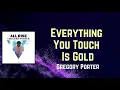 Gregory Porter - Everything You Touch Is Gold (Lyrics)