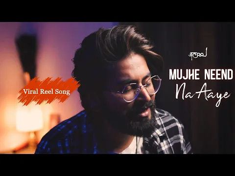 Download MP3 Mujhe Neend Na Aaye - JalRaj | Dil Kho Gaya | 90's Song | Viral Reel Song