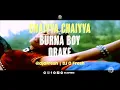 Lagu Chaiyya Chaiyya x Last Last x Child's Play (Remix) | DJ O Fresh | Dil Se | Burna Boy, Drake | Mashup