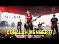 Lagu COBALAH MENGERTI – NOAH Versi Rock Metal Cover By: Voydrevile feat. Revilia