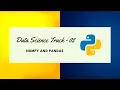 Data Science Track 02 NumPy and Pandas