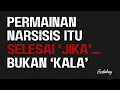 Download Lagu Permainan narsisis berakhir JIKA bukan KALA