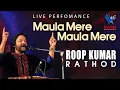 Download Lagu MAULA MERE MAULA MERE | ROOP KUMAR RATHOD | MITHOON | RAHEEM ATHAVANAD | ANWAR | LIVE IN ABU DHABI