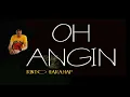 Download Lagu OH ANGIN - Rinto Harahap - COVER by Lonny