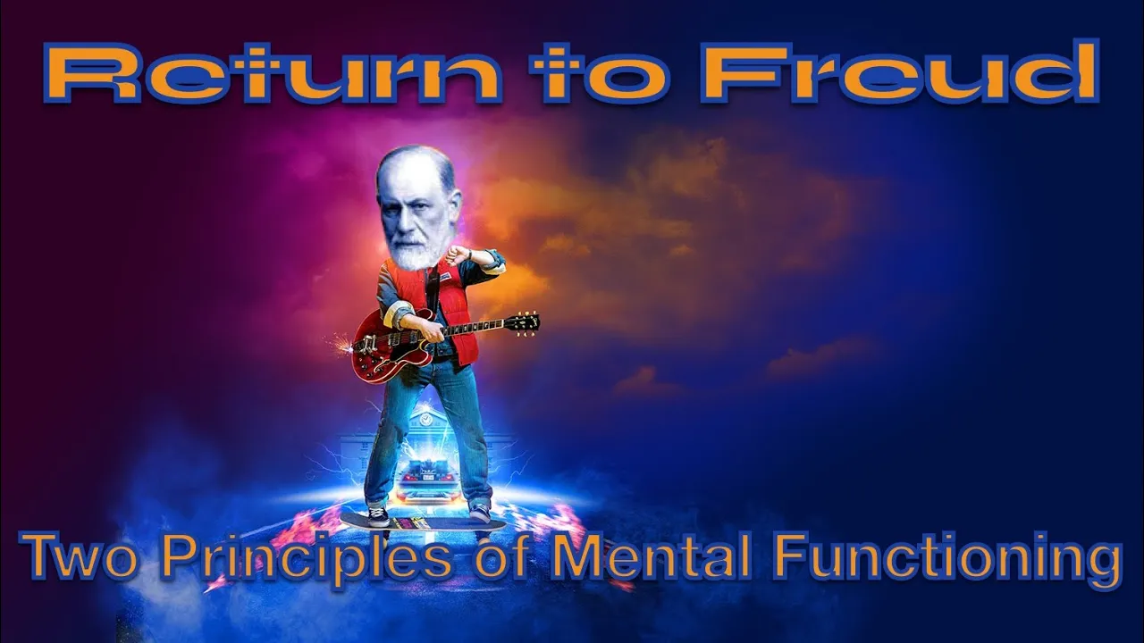Sigmund Freud: The Pleasure Principle and Reality Principle