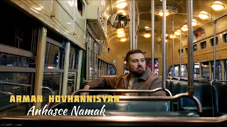 Arman Hovhannisyan - Anhasce Namak
