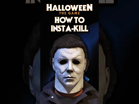 How To Insta-Kill with Michael Myers in Halloween: The Game #HalloweenTheGame #Gaming #Shorts