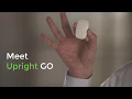 Meet UPRIGHT GO