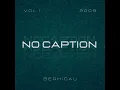 Download Lagu No Caption Band / Berkicau ( Demo ) 2009