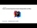 How to Install Intellij IDEA on Mac OS and writing your first Java program