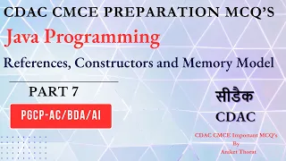 CDAC Java Programming CMCE Preparation MCQs References Constructors and Memory Model Part 7
