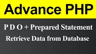 Retrieve Data from Database using PDO with Prepared Statement in PHP Hindi
