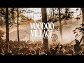 Download Lagu Voodoo Village 2024 | Recap