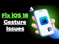 Fix iOS 18 Gesture Problems With ScrollViews SwiftUI