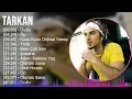 Download Lagu Tarkan 2024 MIX Best Songs - Dudu, Öp, Kuzu Kuzu Orijinal Versiyon, Yolla