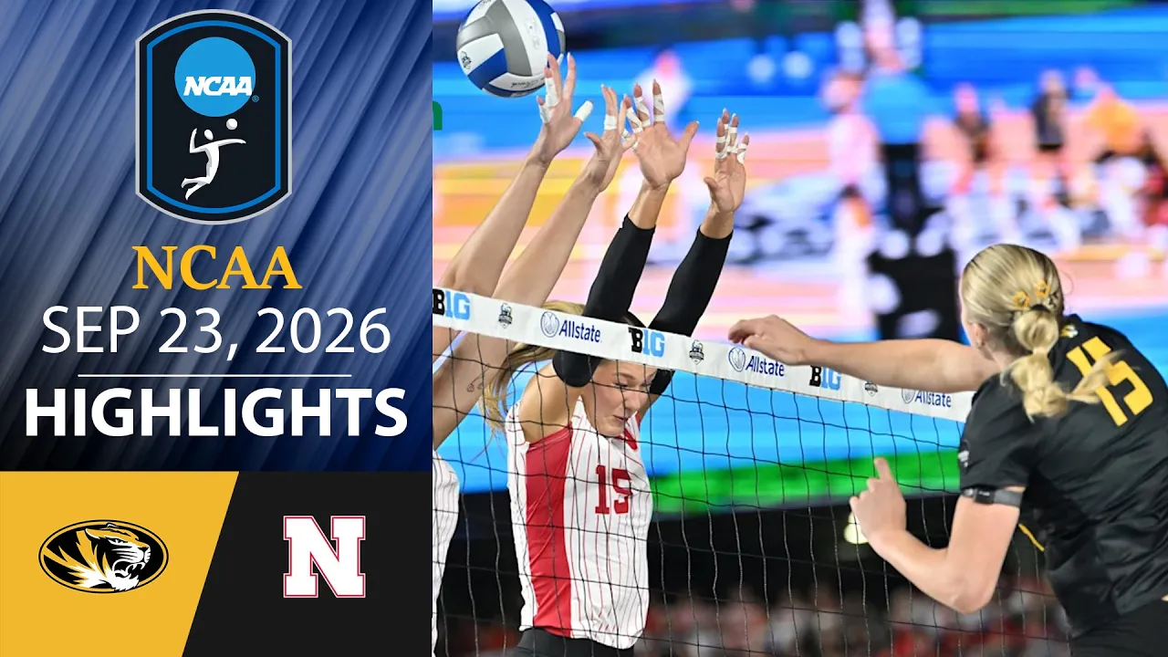 Missouri vs Nebraska Highlights Sep 23, 2026 | NCAA Women's Volleyball 2026